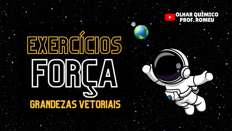 Exercícios de Força e Grandezas Vetoriais com Gabarito