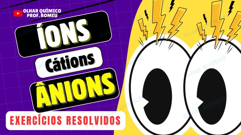 Exercícios de Íons: Cátions e Ânions [Gabarito Comentado]